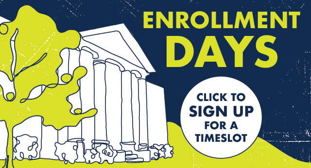 Click to Sign Up for Enrollment Days