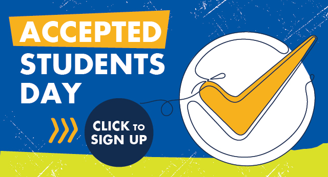 Accepted Students Day Click to Sign Up button